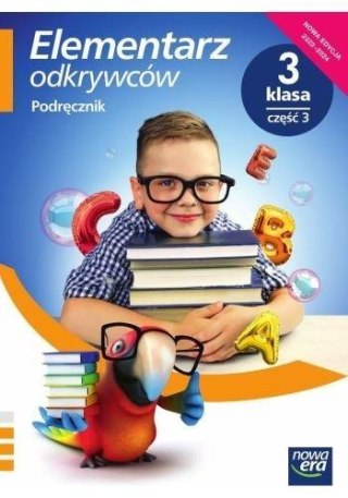 Elementarz odkrywców 3 Podręcznik cz.3 2022 NE