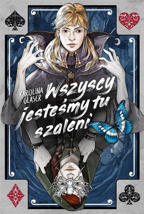 Wszyscy jesteśmy tu szaleni