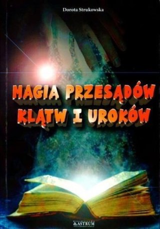 Magia przesądów, klątw i uroków