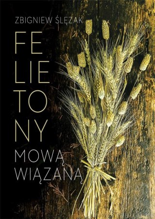 Felietony mową wiązaną