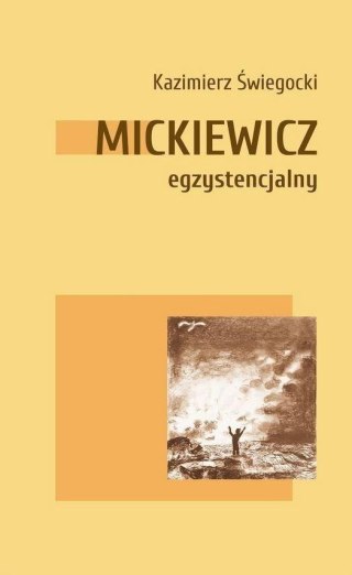 Mickiewicz egzystencjalny