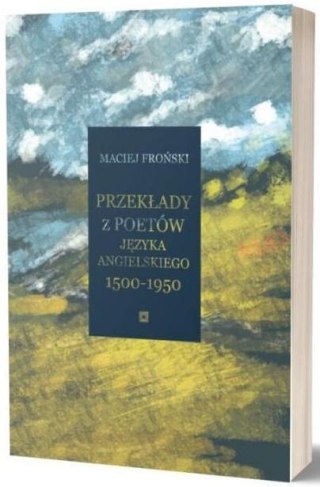 Przekłady z poetów języka angielskiego - 1500-1950