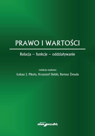 Prawo i wartości. Relacja - funkcje...