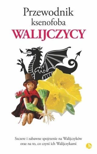 Przewodnik ksenofoba. Walijczycy