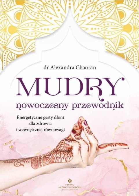 Mudry - nowoczesny przewodnik