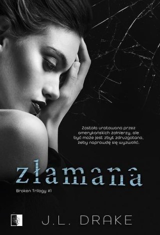 Broken Trilogy T.1 Złamana