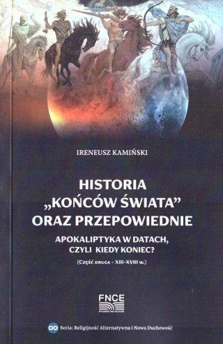 Historia "końców świata" oraz przepowiednie cz.2