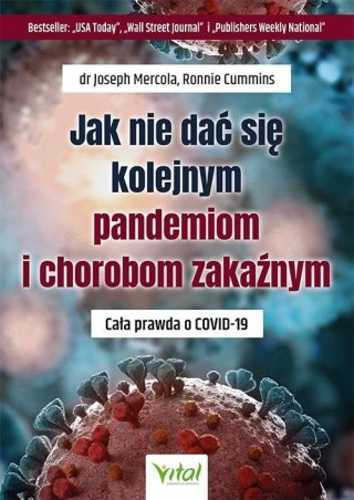 Jak nie dać się kolejnym pandemiom i chorobom..