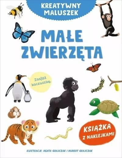 Kreatywny maluszek. Małe zwierzęta