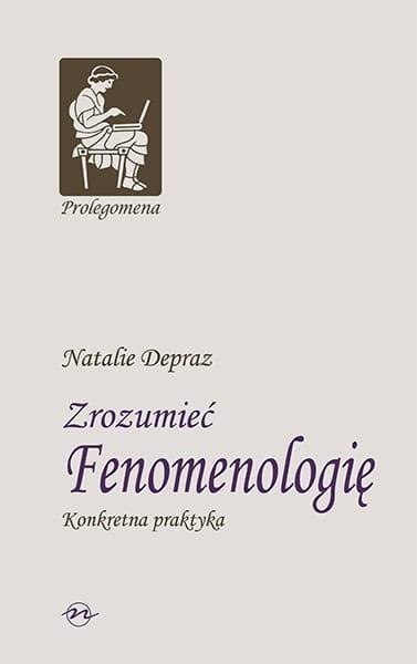 Zrozumieć fenomenologię