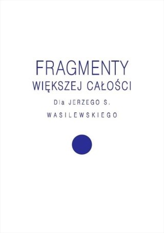 Fragmenty większej całości