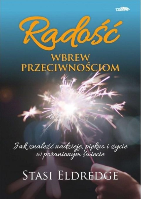 Radość wbrew przeciwnościom