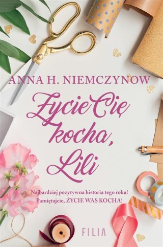 Życie cię kocha, Lili