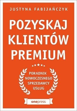 Pozyskaj klientów premium