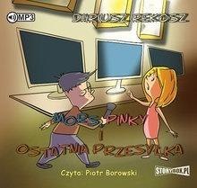 Mors, Pinky i ostatnia przesyłka audiobook