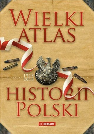 Wielki atlas historii Polski