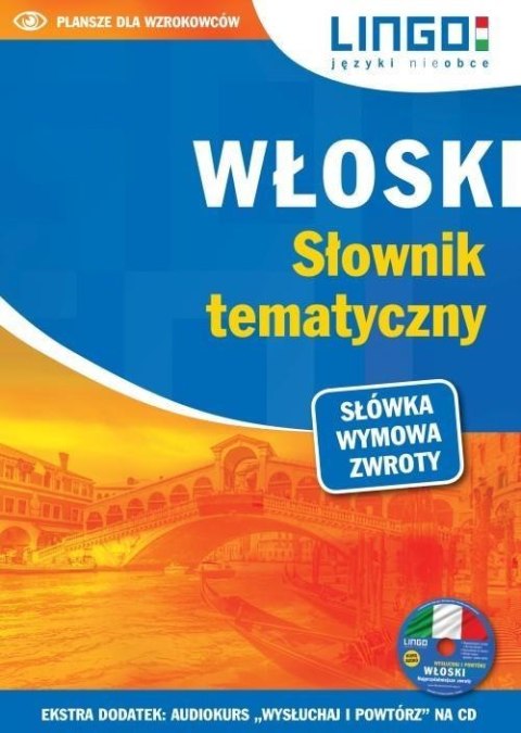 Włoski. Słownik tematyczny. Książka + CD