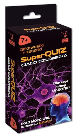 Kapitan Nauka. SuperQuiz - Ciało człowieka