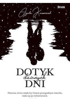 Dotyk dawnych dni