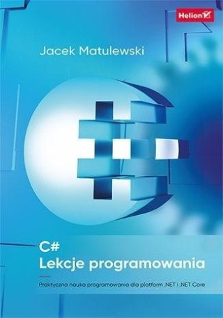 C#. Lekcje programowania