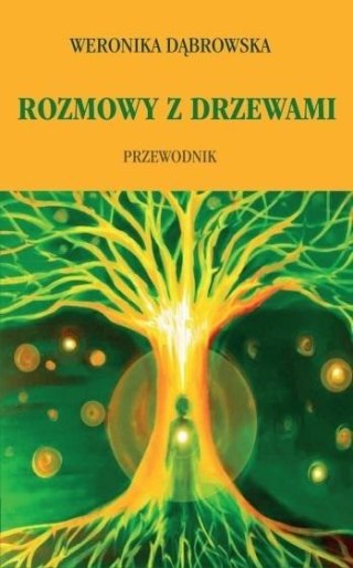 Rozmowy z drzewami