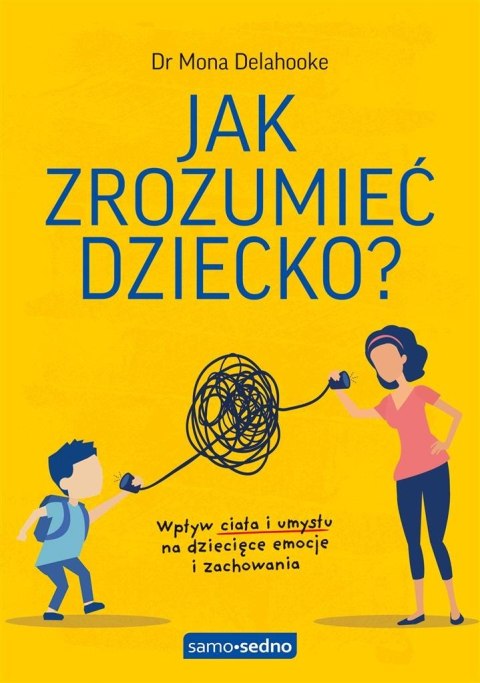 Jak zrozumieć dziecko?