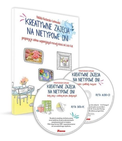 Kreatywne zajęcia na nietypowe dni + 2 CD