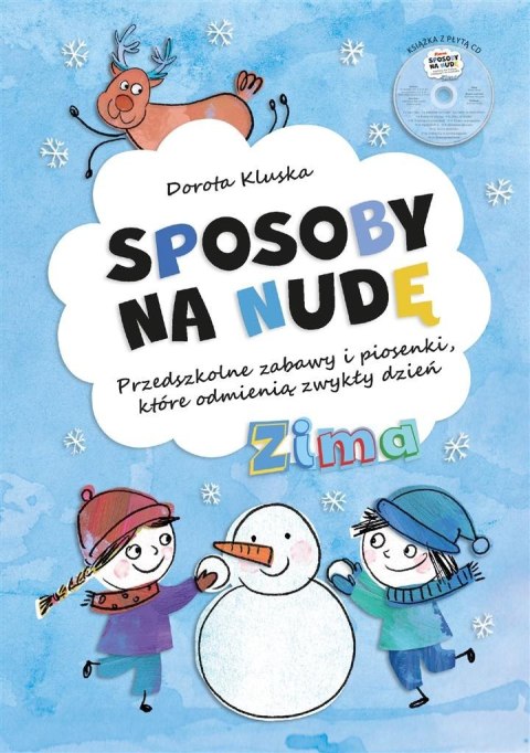 Sposoby na nudę. Zima. Przedszkolne zabawy