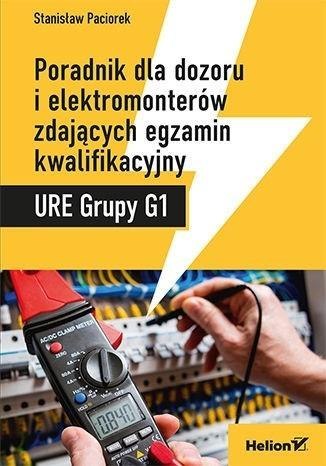 URE Grupy G1 Poradnik dla dozoru i elektromonterów