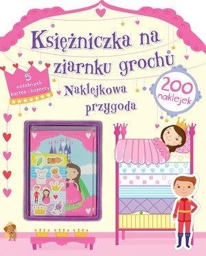 Księżniczka na ziarnku grochu. Naklejkowa przygoda