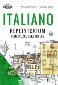 Italiano. Repetytorium tematyczno-leksykalne B1-B2