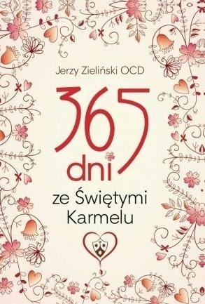 365 dni ze Świętymi Karmelu w.2018