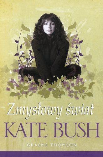 Zmysłowy świat Kate Bush