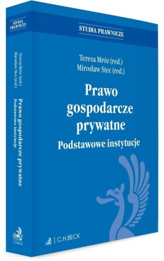 Prawo gospodarcze prywatne. Podstawowe instytucje