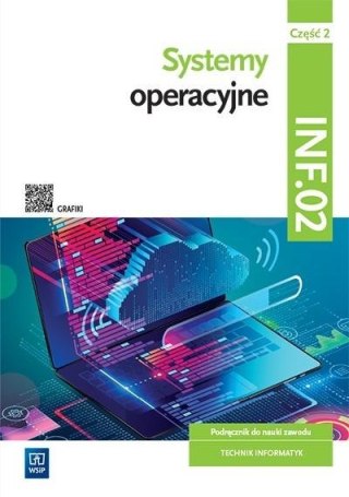 Systemy operacyjne INF.02. cz.2 WSiP