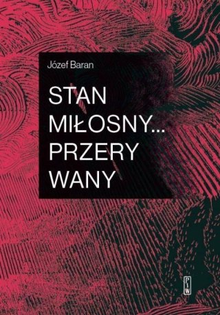 Stan miłosny... przerywany