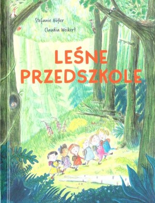 Leśne przedszkole