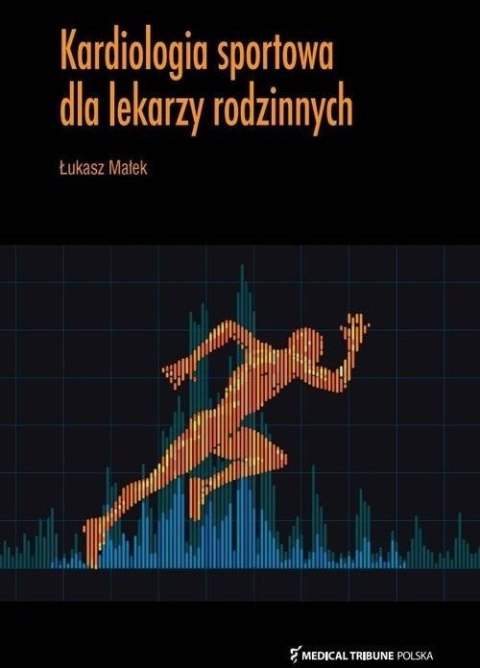 Kardiologia sportowa dla lekarzy rodzinnych