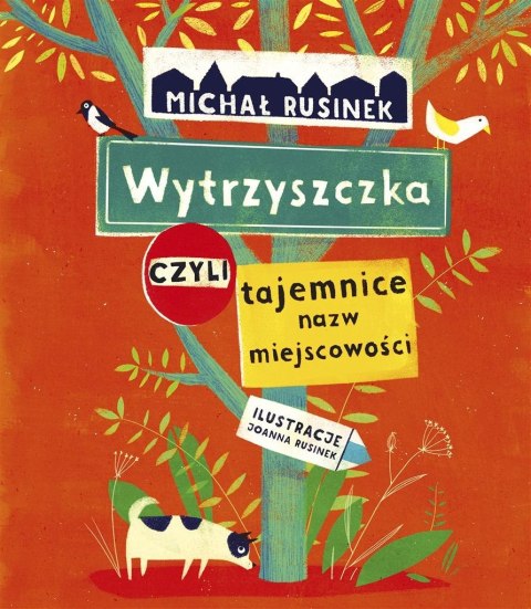 Wytrzyszczka, czyli tajemnice nazw miejscowości