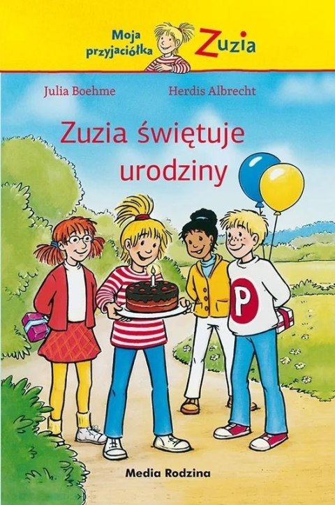 Moja przyjaciółka Zuzia. Zuzia świętuje urodziny