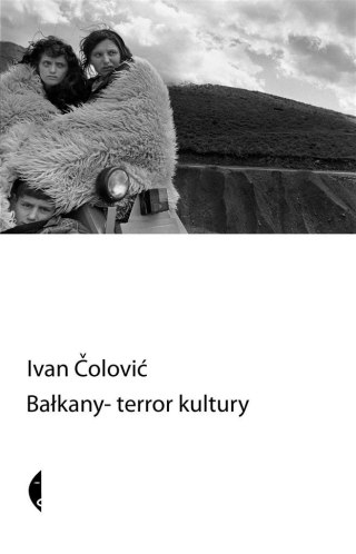 Bałkany - terror kultury