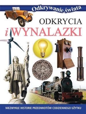 Odkrywanie świata - Odkrycia i wynalazki