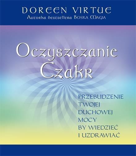 Oczyszczanie Czakr