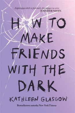 How To Make Friends With the Dark