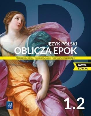 J.polski LO Oblicza epok 1/2 w. 2022 WSiP