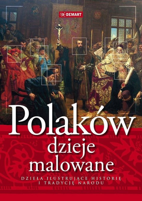 Polaków dzieje malowane