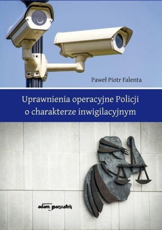 Uprawnienia operacyjne Policji o charakterze...