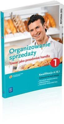 Organizowanie sprzedaży. Towar jako prz. handlu 1