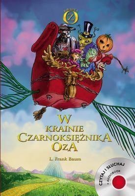 W krainie czarnoksiężnika Oza