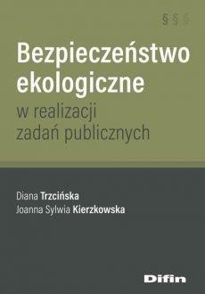 Bezpieczeństwo ekologiczne w realizacji zadań pub.